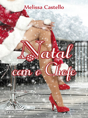 cover image of Natal Com O Chefe